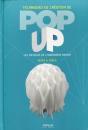 Techniques De Création De Pop-Up ; Les Dessous De L'Ingénierie Papier - Preview
