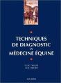 Techniques De Diagnostique En Medecine Equine - Preview