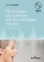Techniques De Guerison Par Les Therapies Vocales - Preview
