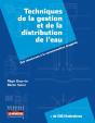 Techniques De La Gestion Et De La Distribution De L'Eau ; Des Ressources À La Consommation Écogérée - Preview