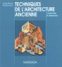 Techniques De L'Architecture Ancienne ; Construction Et Restauration ; 4e Edition - Preview