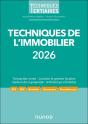 Techniques De L'Immobilier : Transaction - Techniques Du Bâtiment - Architecture Et Habitat - Gestion En Copropriété - Gestion Locative (Édition 2026) - Preview