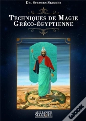 Techniques De Magie Greco-Egyptienne