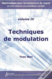 Techniques De Modulation Manuel D'Electronique Pour Le Traitement Du Signal T.4