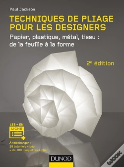 Capa do artigo Techniques De Pliage Pour Les Designers ; Papier, Plastique, Métal, Tissu : De La Feuille À La Forme