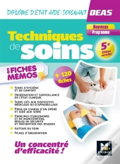 Techniques De Soins En Fiches Mémos ; Deas : Diplôme D'Etat Aide-Soignant (Édition 2023/2024)