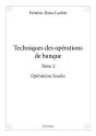 Techniques Des Operations De Banque  - T02 - Techniques Des Operations De Banque  - Operations Loc - Preview