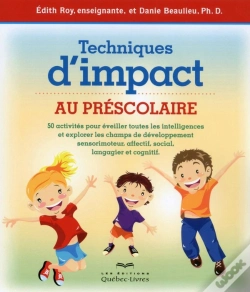 Capa do artigo Techniques D'Impact Au Préscolaire (2e Édition)
