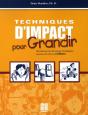 Techniques D'Impact Pour Grandir ; Enfants - Preview