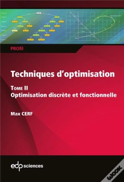 Capa do artigo Techniques D'Optimisation Tome 2 : Optimisation Discrète Et Fonctionnelle