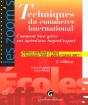 Techniques Du Commerce International ; Comment Bien Gerer Vos Operations Import-Export ; 2e Edition - Preview
