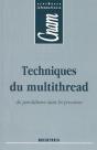 Techniques Du Multithread Du Parallelisme Dans Les Processus Cnam Syntheses Informatiques - Preview