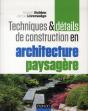 Techniques Et Details De Construction Et Architecture Paysagère - Preview
