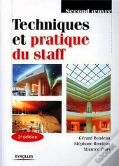 Techniques Et Pratique Du Staff