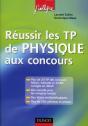 Techniques Experimentales De Physique Pour Reussir L'Epreuve De Tp Aux Concours - Preview