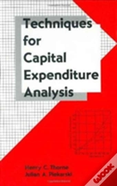 Techniques For Capital Expenditure Analysis