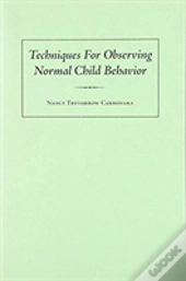 Techniques For Observing Normal Child Behaviour