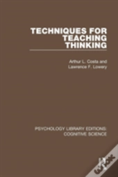 Techniques For Teaching Thinking