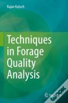 Techniques In Forage Quality Analysis