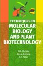Techniques In Molecular Biology And Plant Biotechnology - Preview