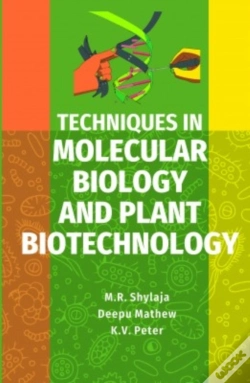 Capa do artigo Techniques In Molecular Biology And Plant Biotechnology