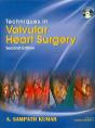 Techniques In Valvular Heart Surgery - Preview