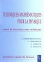 Techniques Mathématiques Pour La Physique ; Licence 1e Année ; Cours Et Exercices Avec Solutions - Preview