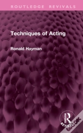 Techniques Of Acting
