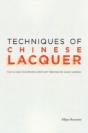 Techniques Of Chinese Lacquer Â€“ The Classic Eighteenthâ€“Century Treastise On Asian Varnish - Preview