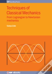 Techniques Of Classical Mechanics