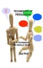 Techniques Of Persuasion - Preview