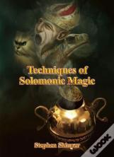 Techniques Of Solomonic Magic