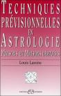 Techniques Prévisionnelles En Astrologie ; Maisons Et Maisons Dérivées - Preview