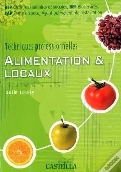 Capa do artigo Techniques Professionnelles : Alimentation Et Locaux Cap/Bep