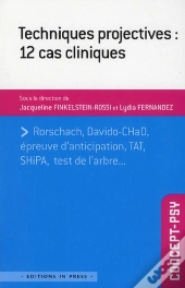 Techniques Projectives : 12 Cas Cliniques