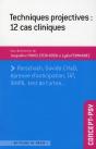 Techniques Projectives : 12 Cas Cliniques - Preview