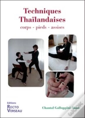 Techniques Thaïlandaises ; Corps-Pieds-Assises