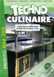 Techno Culinaire ; Bac Pro Restauration