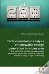 Techno-Economic Analysis Of Renewable Energy Generation In Urban Area