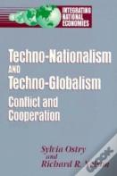 Techno-Nationalism And Techno-Globalism