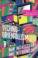 Techno-Orientalism 2.0