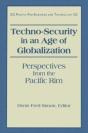 Techno-Security In An Age Of Globalization - Preview