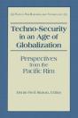 Techno-Security In An Age Of Globalization - Preview