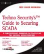 Techno Security'S Guide To Securing Scada - Preview