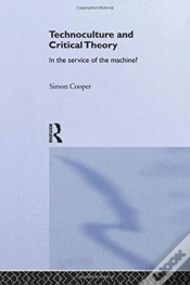 Capa do artigo Technoculture And Critical Theory