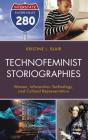 Technofeminist Storiographies - Preview