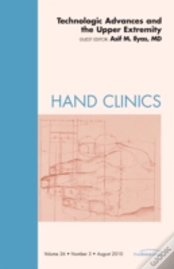 Capa do artigo Technologic Advances And The Upper Extremity, An Issue Of Hand Clinics