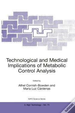 Capa do artigo Technological And Medical Implications Of Metabolic Control Analysis