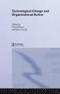 Technological Change And Organizational Action - Preview