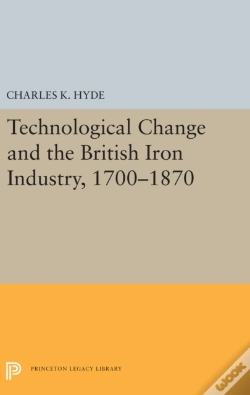 Capa do artigo Technological Change And The British Iron Industry, 1700-1870